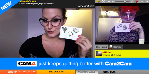 Cam2Cam Available on CAM4 Now! Boom.