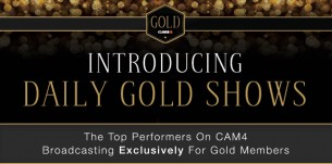CAM4 Gold Shows: Premium Shows, Free to Gold Members