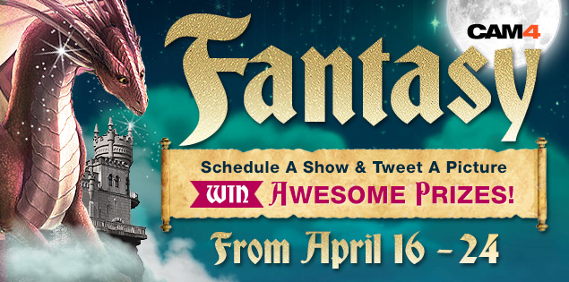 Join the CAM4 Fantasy Weekend Beginning April 16th
