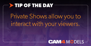 Tip Of The Day: ‘Private Shows’ can earn you up to $500