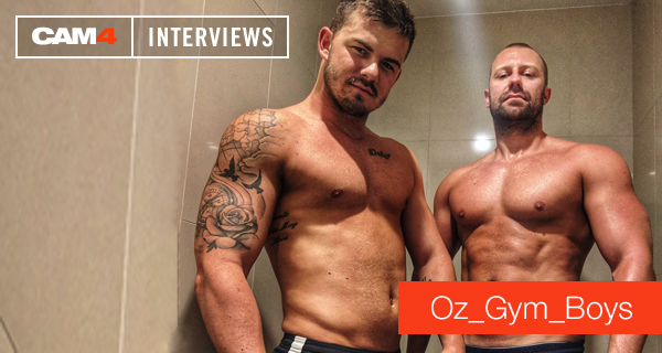 CAM4 Performer Interview: Oz_Gym_Boys