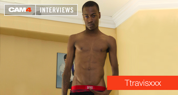 CAM4 Performer Interview: Ttravisxxx