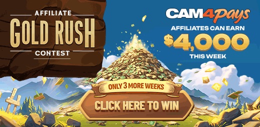 Two $2000 Cash Prizes Can Be Won In CAM4Pays Gold Rush Week 5!