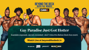 Beyond The Deck : Gay Icons Turn The Tide on Bravo’s ‘Below Deck’