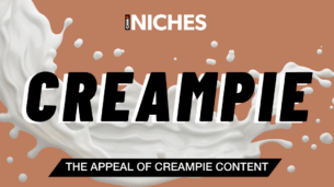 NICHES : The Raw Appeal of Anal Creampie Explained