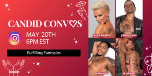 Candid Convos : Fulfilling Fantasies — Desires Made Real