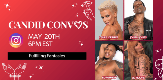 Candid Convos : Fulfilling Fantasies — Desires Made Real