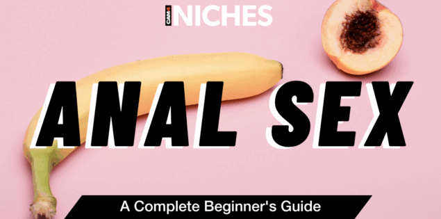 What Is Anal Sex? A Complete, Judgement-Free Guide