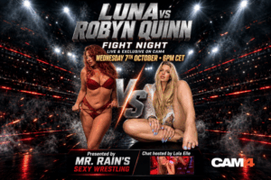 Seconds Out, Round Two is ON! 🥊 Mr Rain’s Sexy Wrestling Returns to CAM4