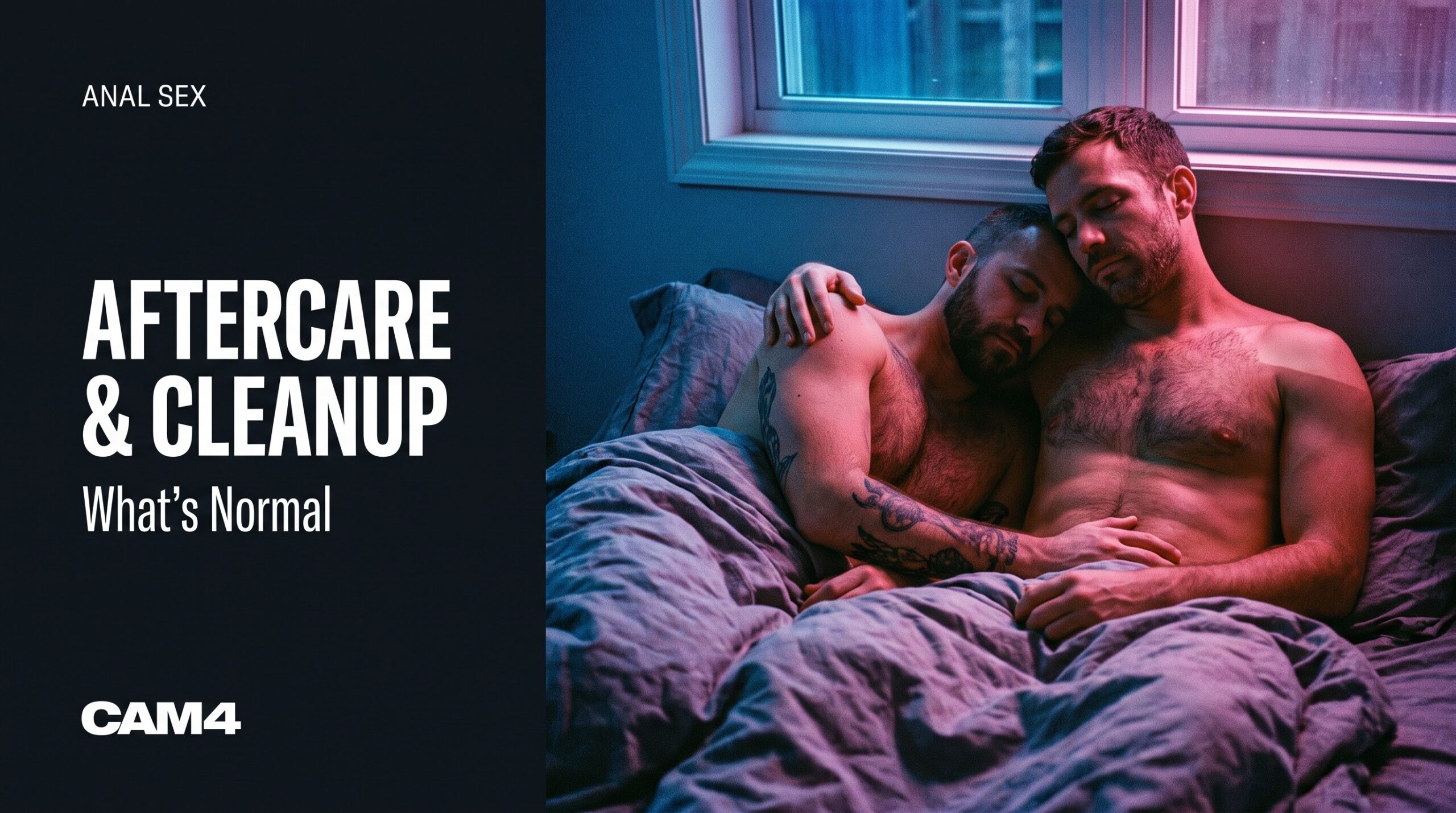 What to Do After Anal Sex: Aftercare, Cleanup, and What’s Normal