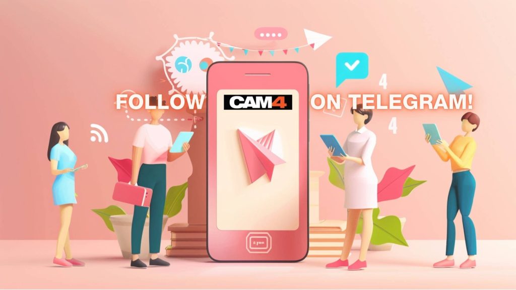 Follow cam4 on telegram