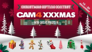 cam4 xxxmas gifting contest