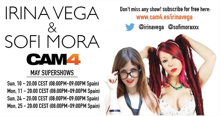 Irina Vega + Sofi Mora: May Super Shows on CAM4