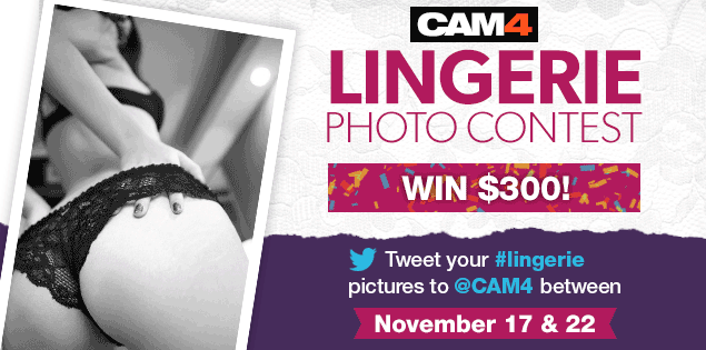 Flirt with us… Lingerie Weekend on CAM4 (CONTEST)