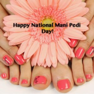 National Mani-Pedi Day