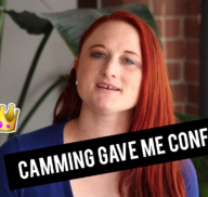 Being a Camgirl Gave me Confidence (VIDEO)