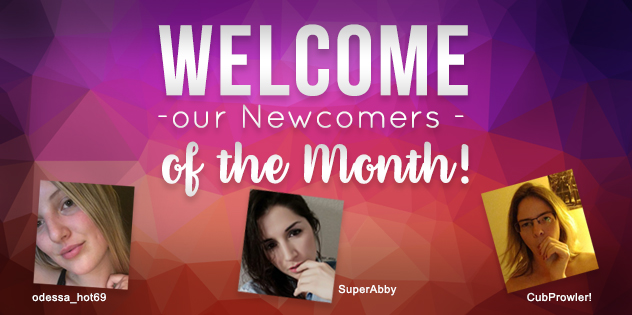 Introducing our CAM4 Newcomers of the Month!