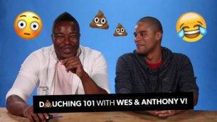VIDEO: Douching 101 With Wes Myers and Anthony V!