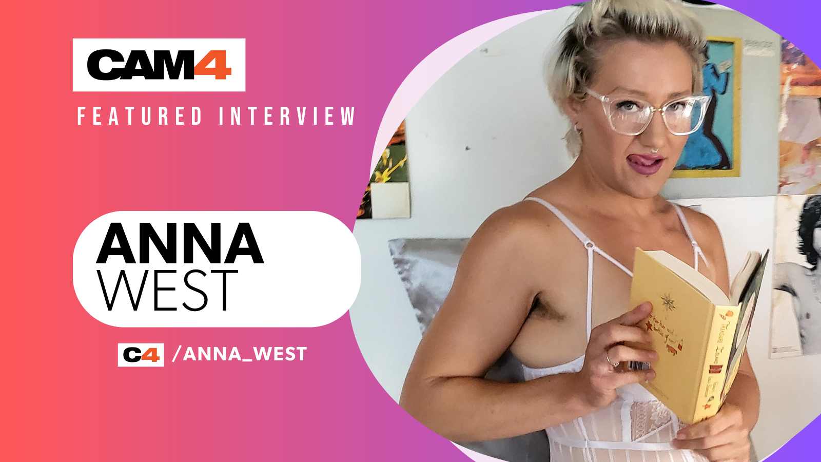 THE ART OF CAMMING: AN EXPLORATION THROUGH THE EYES OF ANNA_WEST