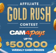 Earn up to $50,000 in the CAM4Pays Affiliate Gold Rush Contest!