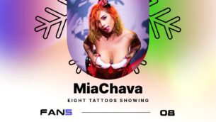 12 Girls of XXXMAS on FAN5: MiaChava – Eight Tattoos Showing