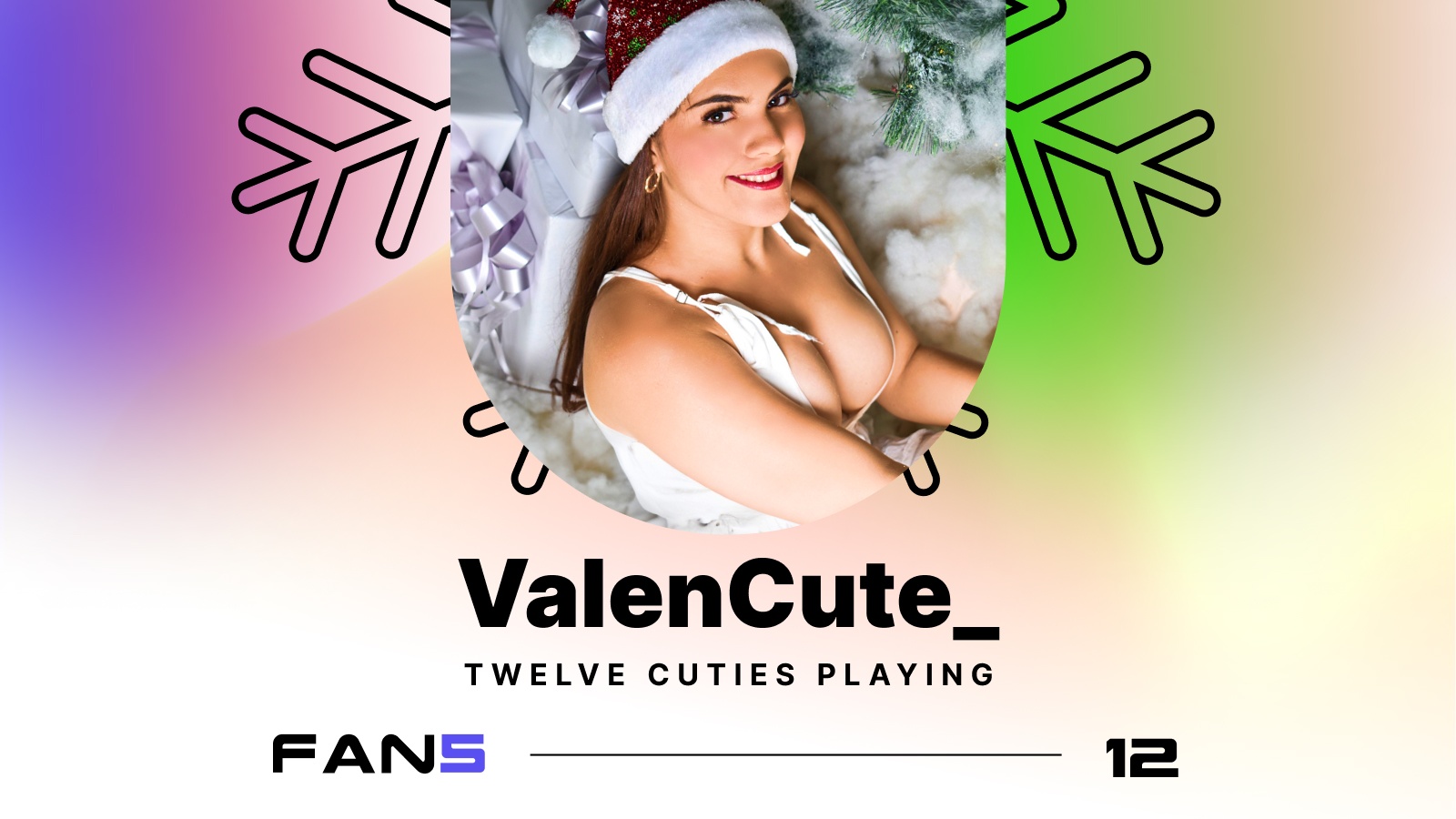 12 Girls of XXXMAS on FAN5: ValenCute_ Twelve Cuties Playing