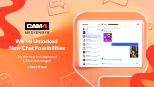 ELEVATE YOUR CONNECTION- The CAM4 Messenger Experience Has New Possibilities