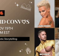 Candid Convos gets imaginative as we open up to Erotic Storytelling