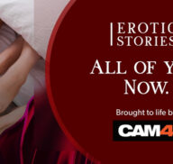 Erotic Stories #17: All of You. Now.