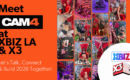 Meet CAM4 at XBIZ LA & X3