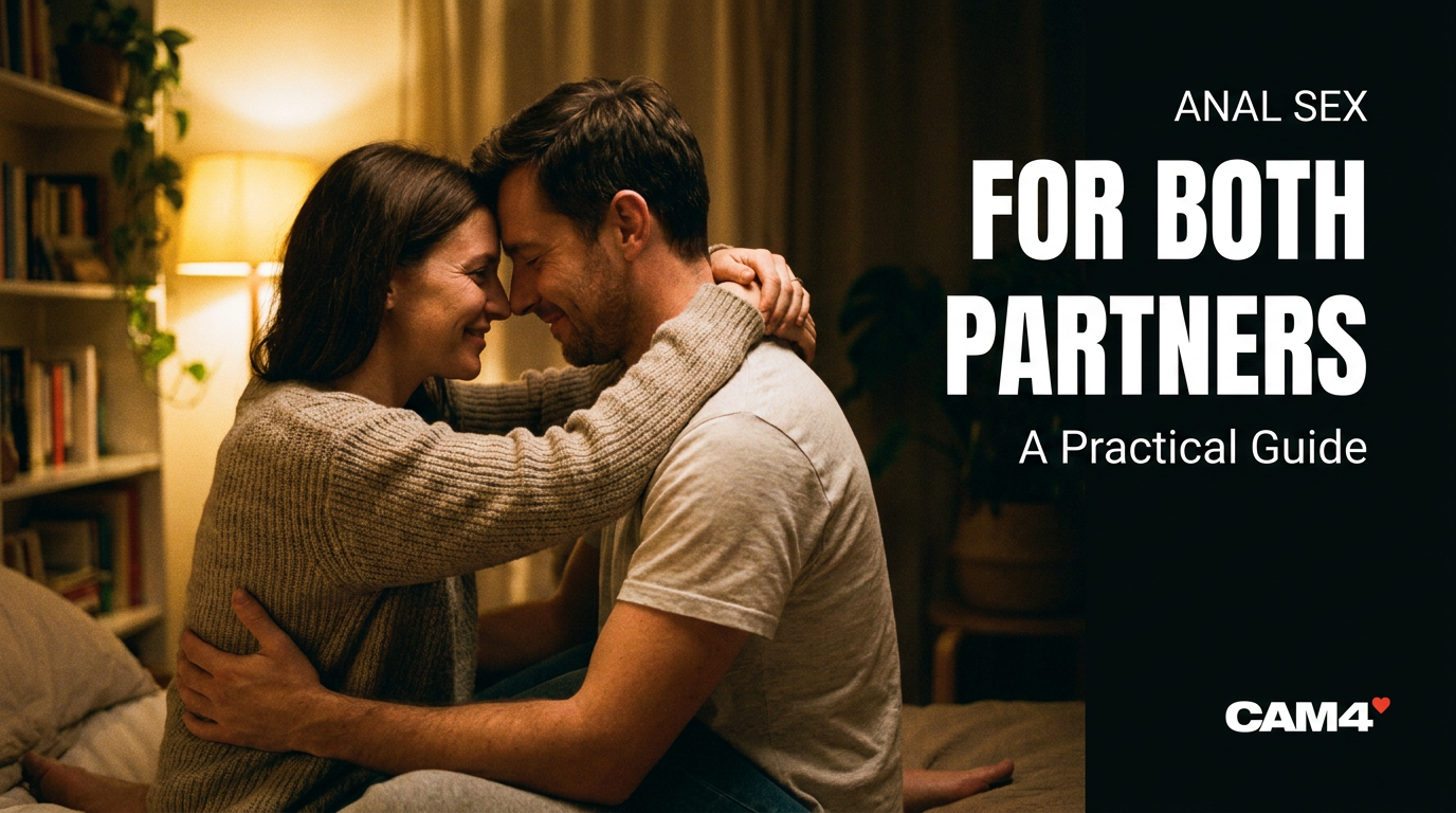 How to Fuck Someone in the Ass: A Practical Guide for Both Partners