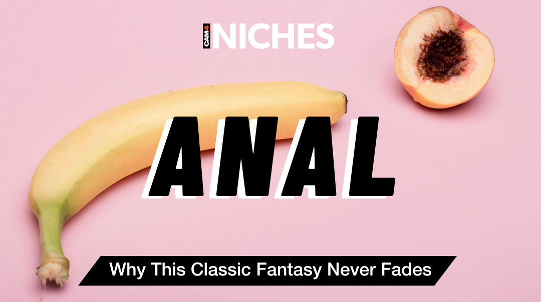 NICHES : Anal — Why This Classic Fantasy Never Fades